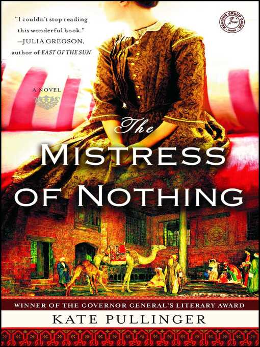 Title details for The Mistress of Nothing by Kate Pullinger - Wait list